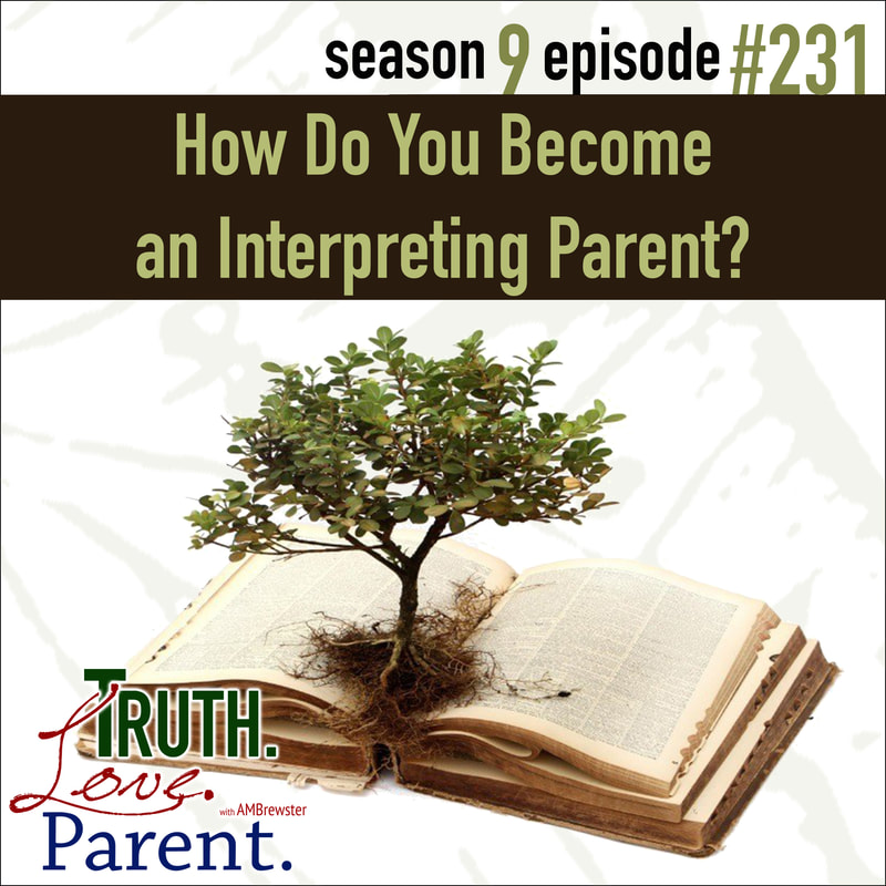 How Do You Become an Interpreting Parent?