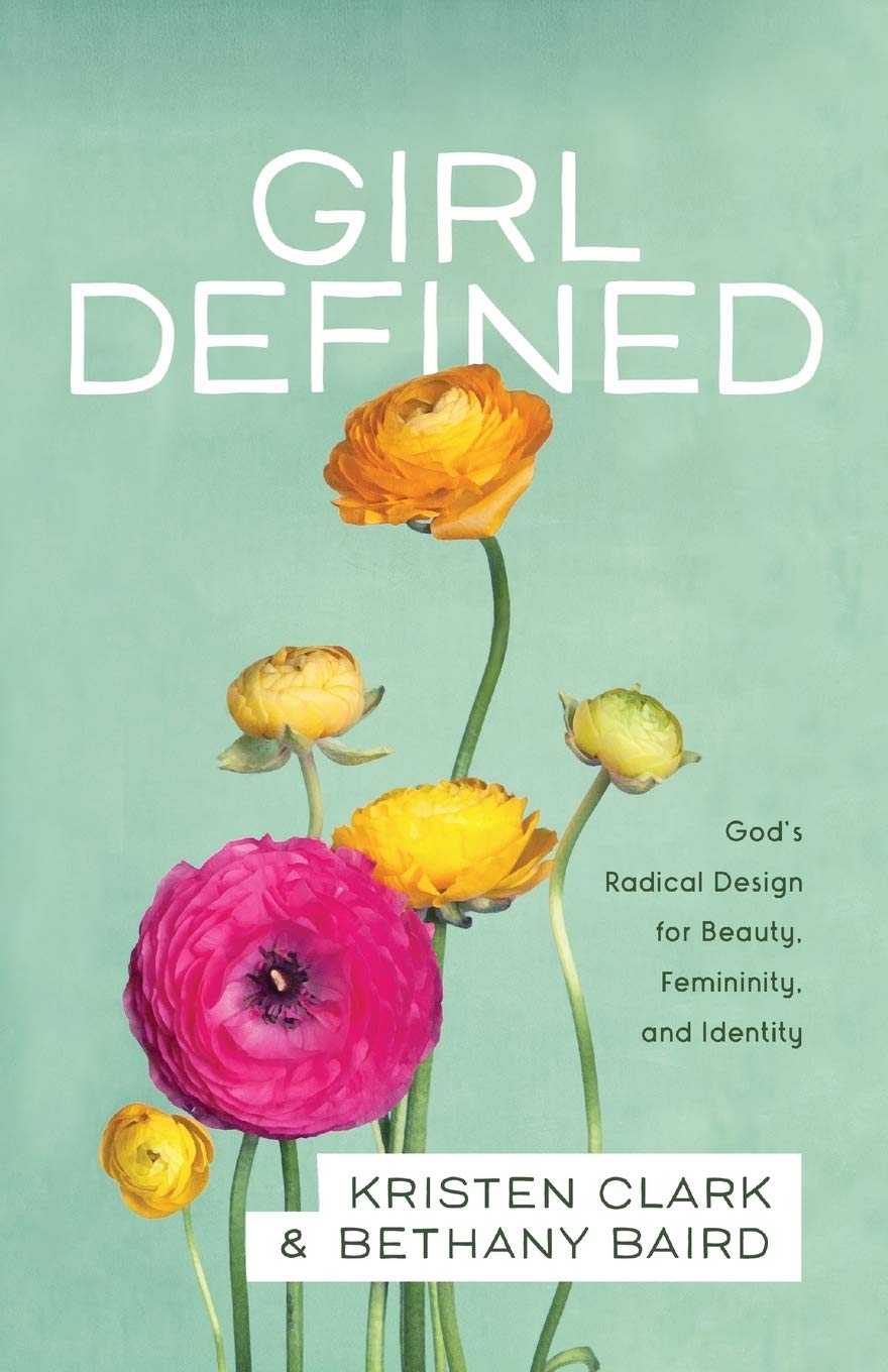 Girl Defined by Kristen Clark and Bethany Baird