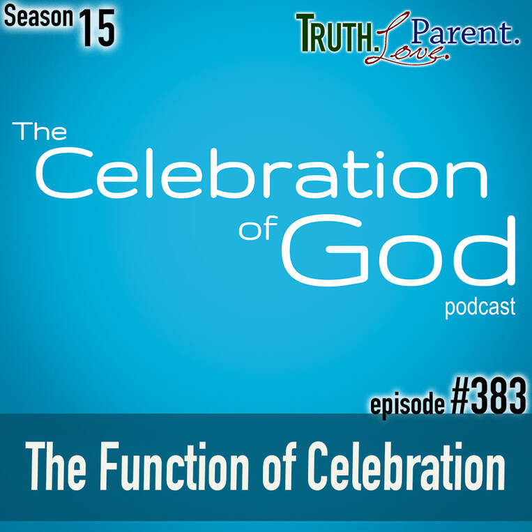 TLP 383 (COG 7): The Function of Celebration