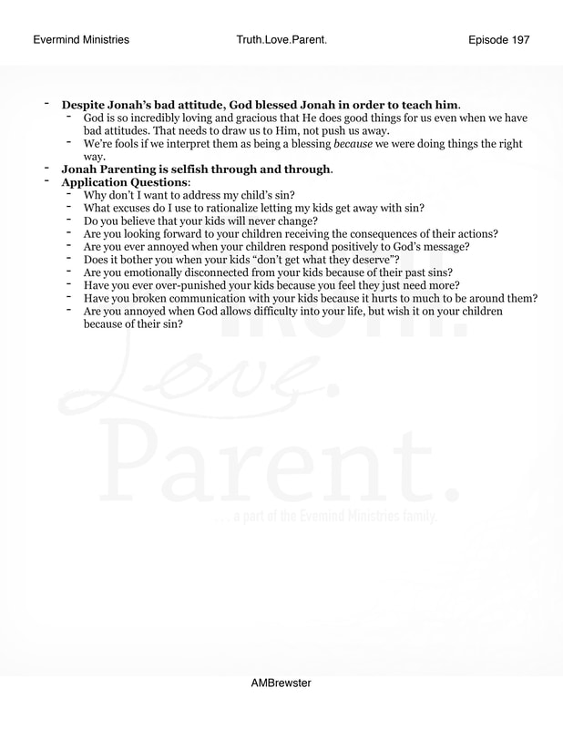 TLP 197: Parenting Like Jonah Episode Notes 2