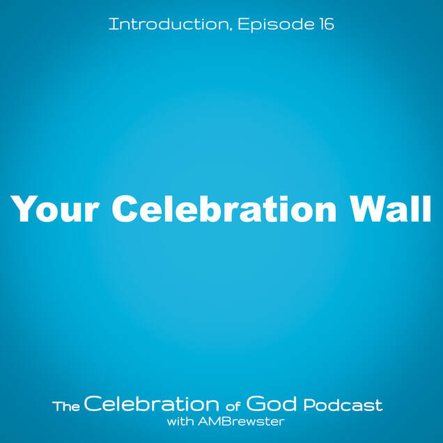  COG 16: Your Celebration Wall
