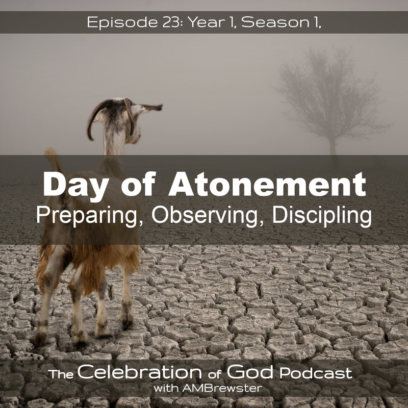 COG 23: Day of Atonement | Preparing, Observing, Discipling