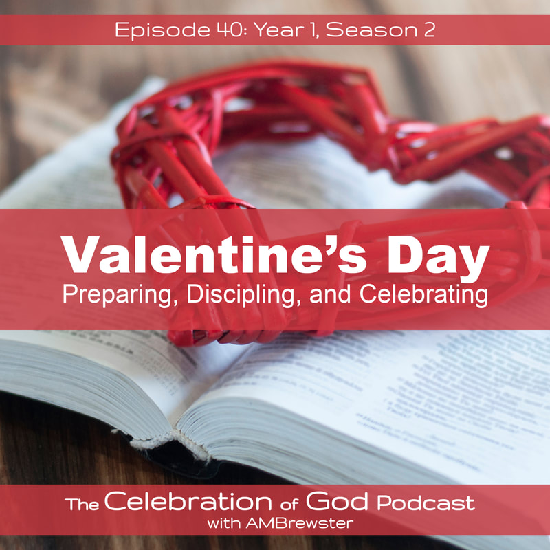 COG 40: Valentine's Day | Preparing, Discipling, and Celebrating