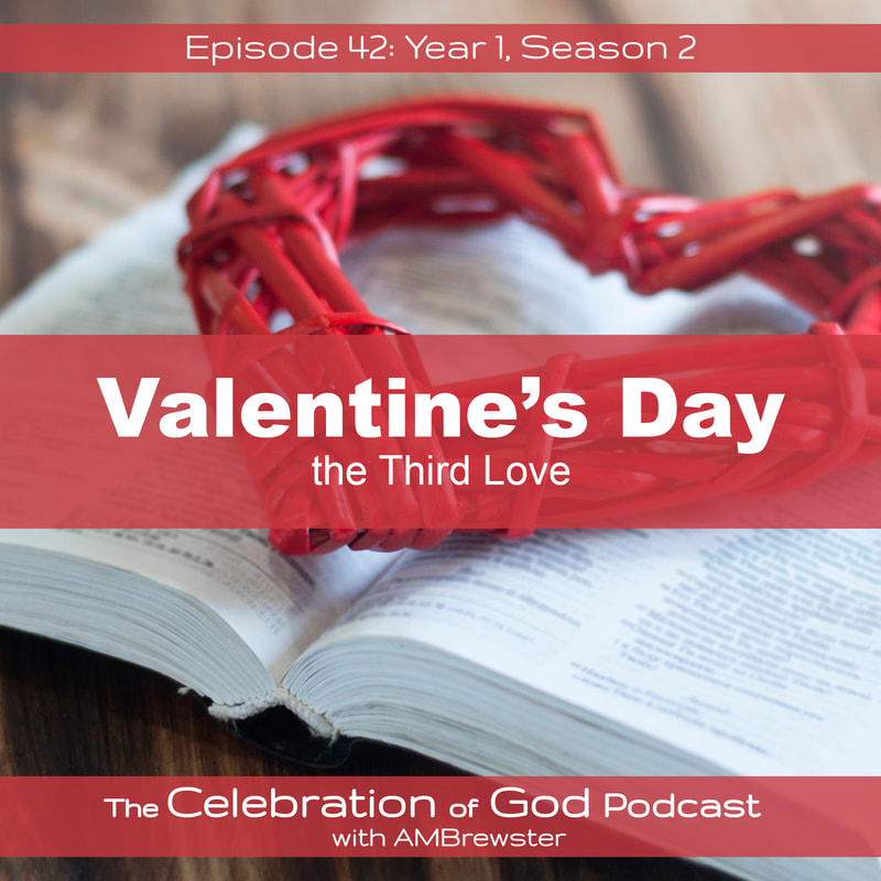 COG 42: Valentine's Day | the Third Love