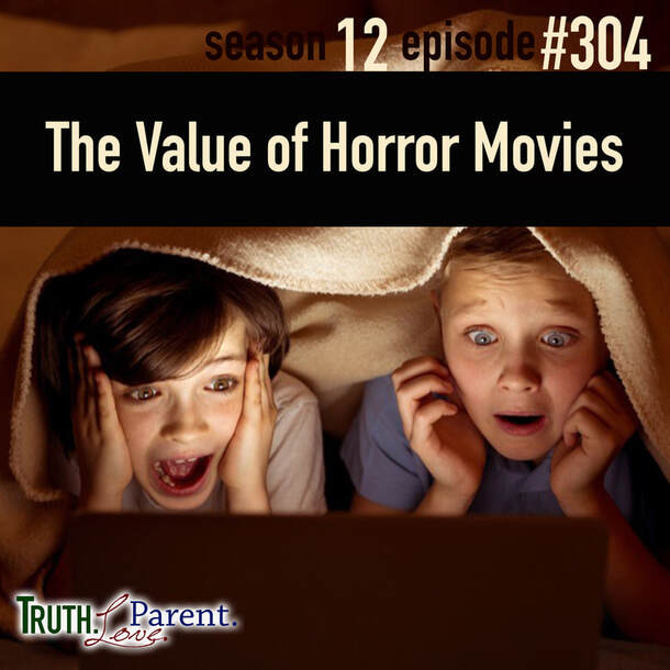 TLP 304: The Value of Horror Movies