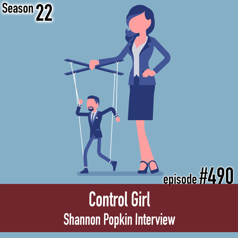 TLP 490: Control Girl | Shannon Popkin Interview