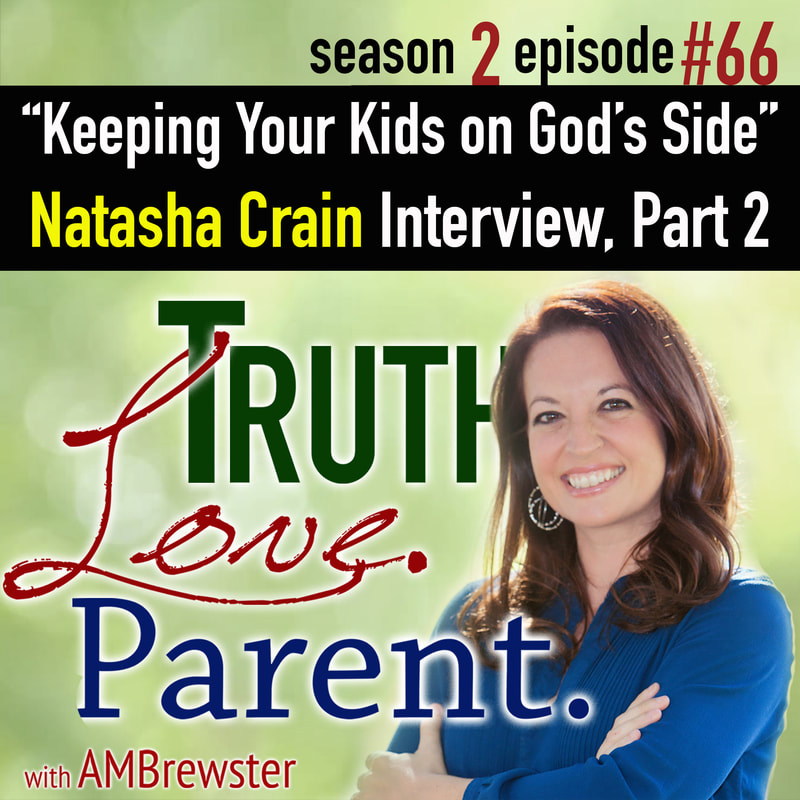 Keeping Your Kids on God’s Side: Natasha Crain Interview, Part 2