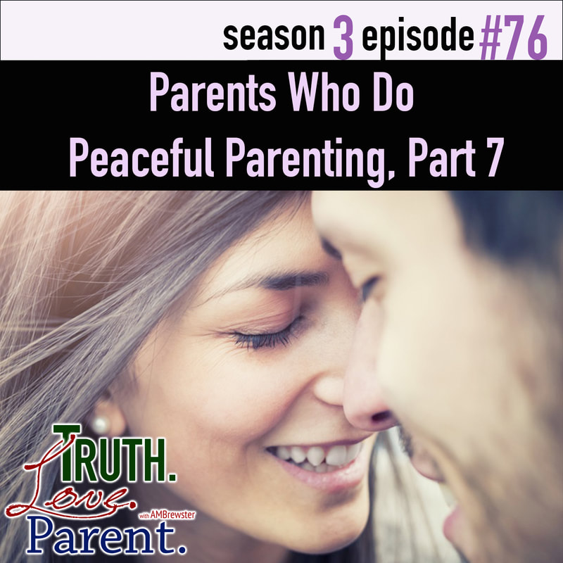 Peaceful Parenting 7