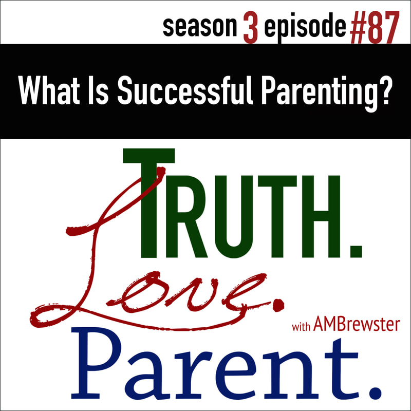 What Is Successful Parenting?