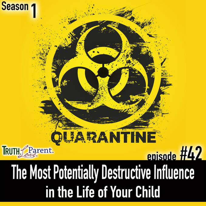 The Most Potentially Destructive Influence in Your Children's Lives