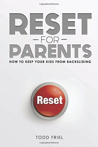 Reset for Parents: hot to keep your kids from backsliding