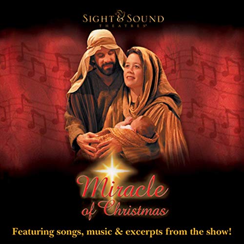 Miracle of Christmas Sight & Sound Soundtrack