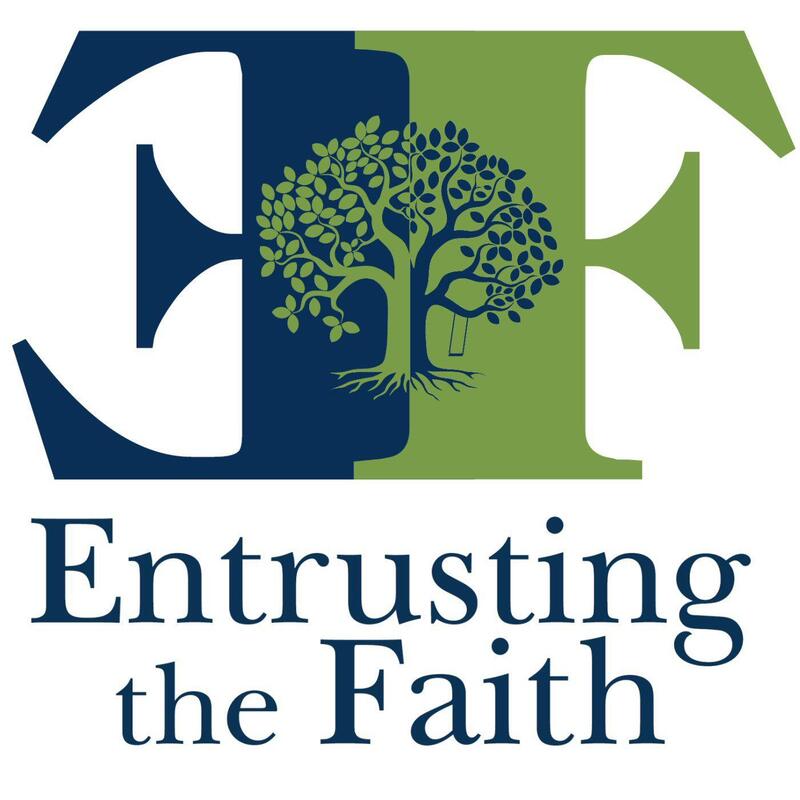 Entrusting the Faith podcast with Eric Rutherford