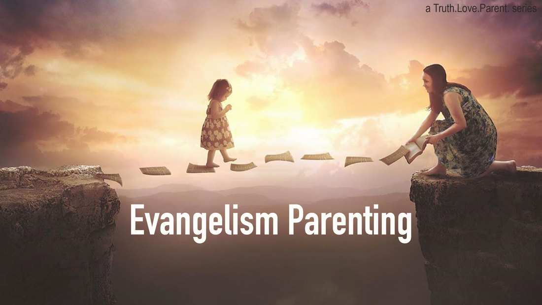 Evangelism Parenting