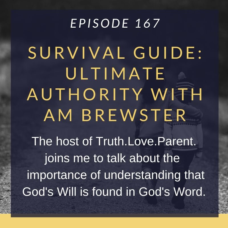 Let's Parent on Purpose Jay Holland Survival Guide: Ultimate Authority with AMBrewster