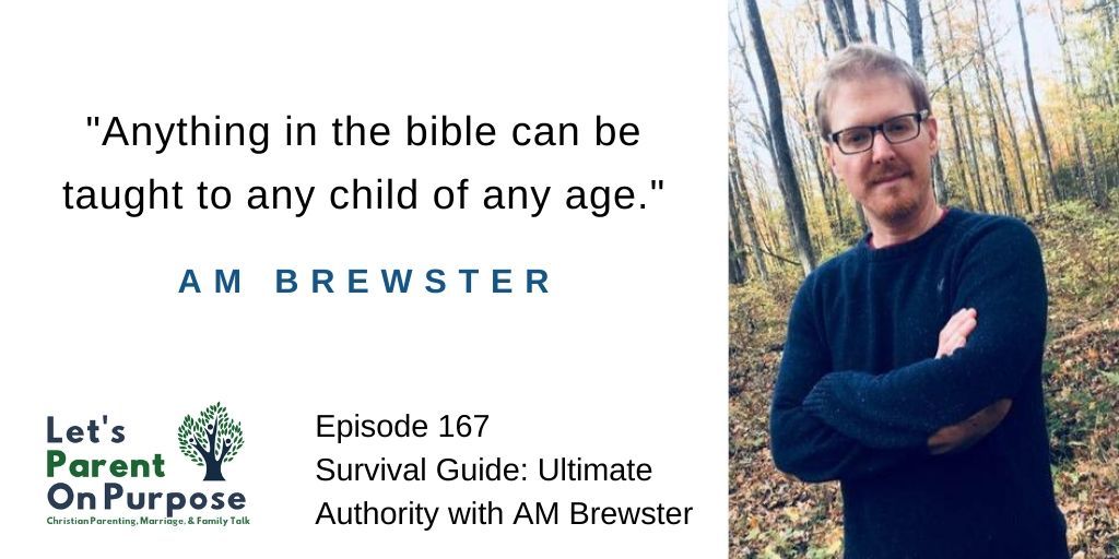 Parenting Quote AMBrewster Bible Child
