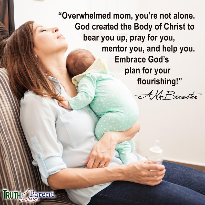 Overwhelmed Mom Christian parenting quote biblical