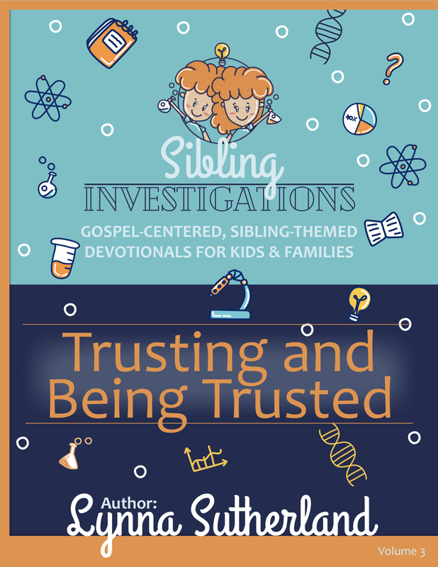 Sibling Relationship Lab Lynna Sutherland Sibling Investigations Devotional