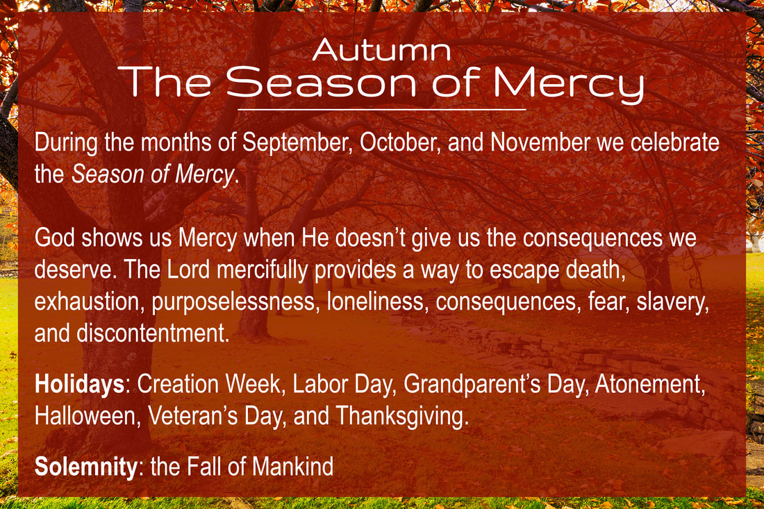 The Season of Mercy Fall Autumn Celebration of God